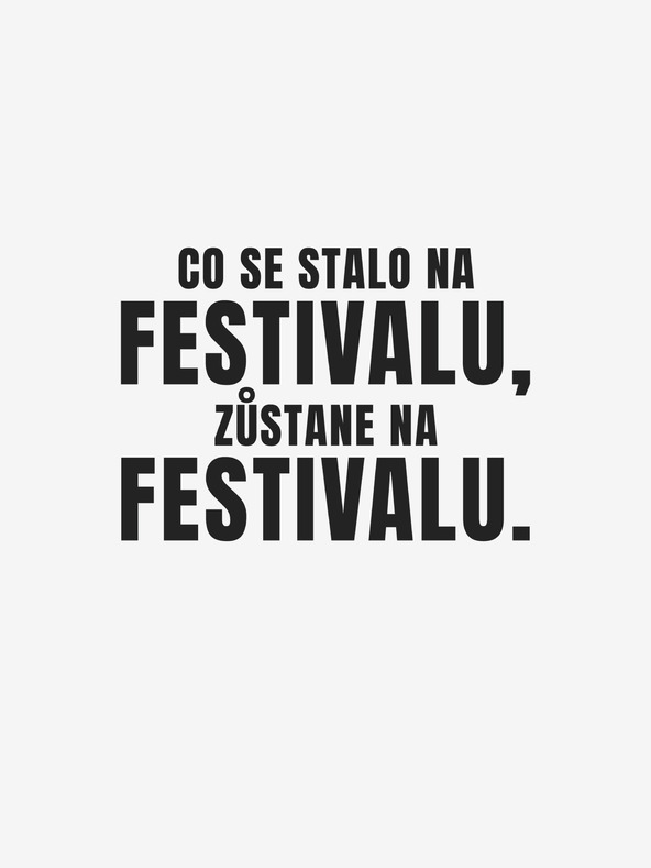 ZOOT.Original Tricou bărbați alb ZOOT.Original Ce se întâmplă la festival, rămâne la festival