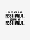 ZOOT.Original Tricou bărbați alb ZOOT.Original Ce se întâmplă la festival, rămâne la festival