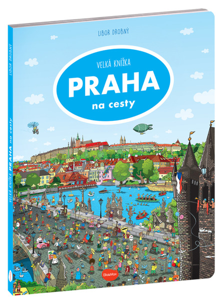 ELLA & MAX Pentru călătorii – Marea carte PRAGA