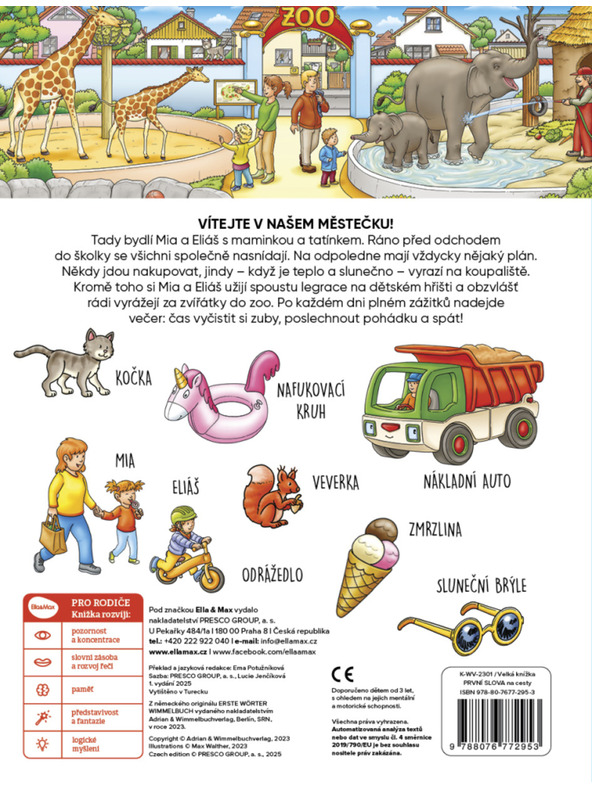 ELLA & MAX Pe drumuri – Cartea mare PRIMELE CUVINTE