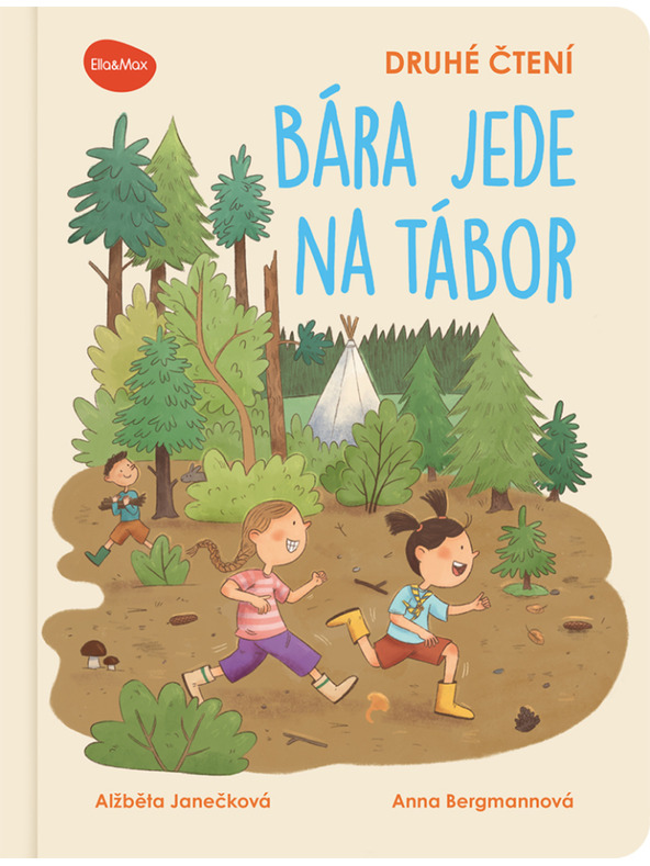 ELLA & MAX Lectură a doua – BARA MERGE LA TABĂRĂ