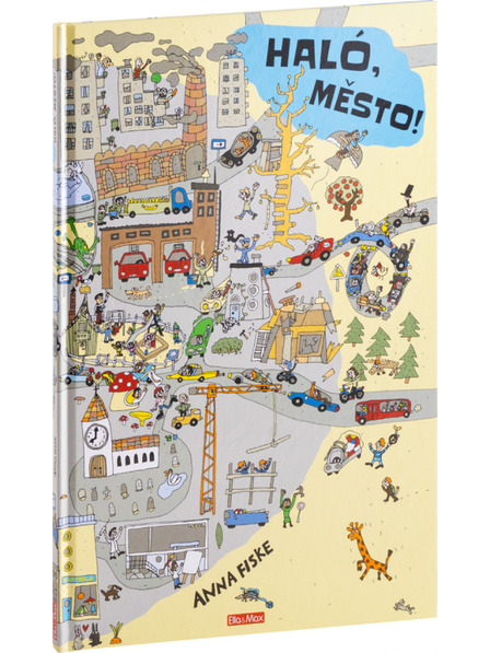 ELLA & MAX BUNĂ, ORAȘ! O zi în oraș – povești ilustrate